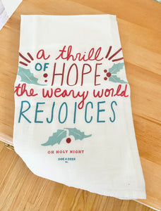 A Thrill of Hope Dish Towel